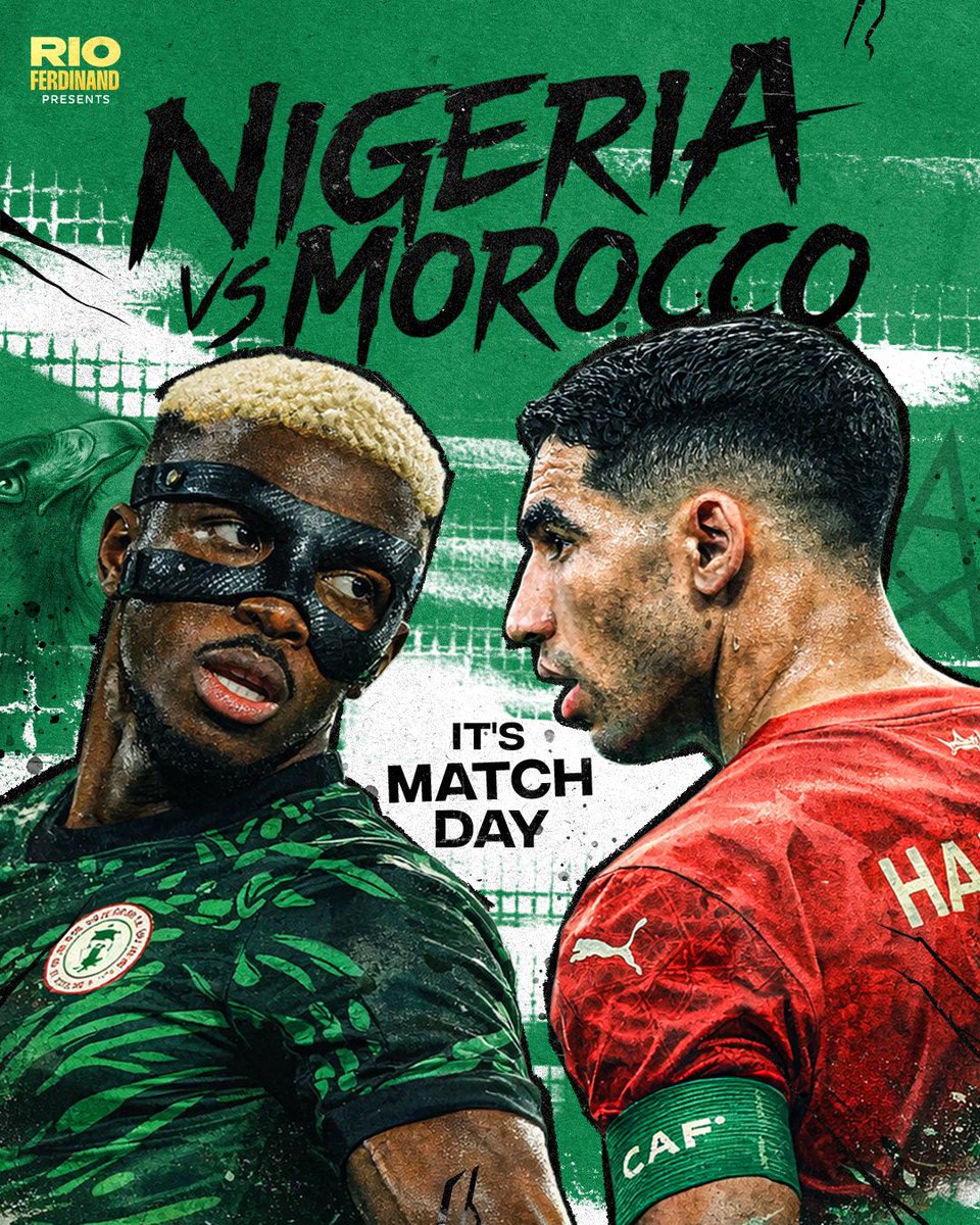 RioMeets's tweet image. AFCON semi final no. 2! 🇳🇬 Nigeria vs Morocco 🇲🇦
#AFCON2025