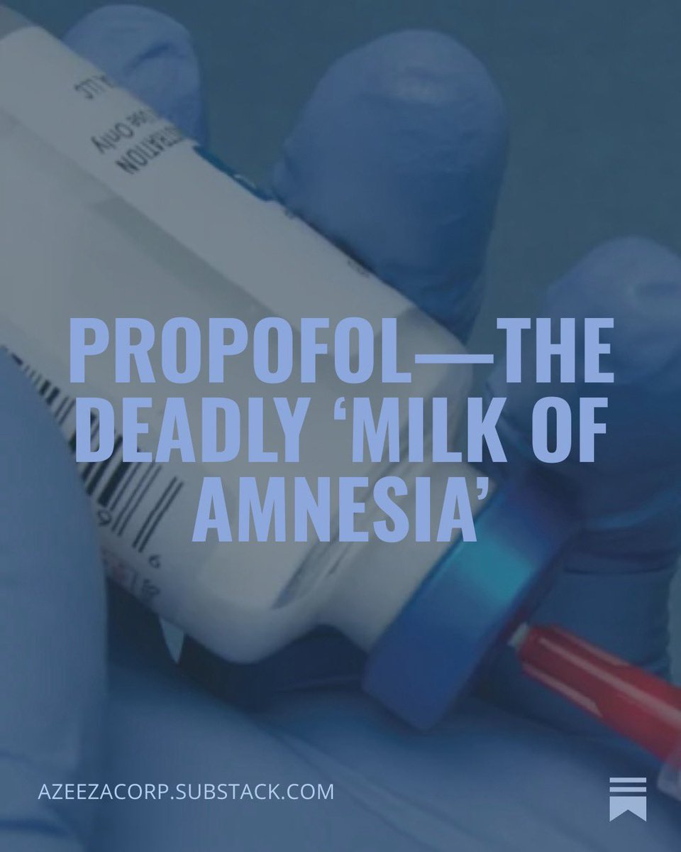 azeezacorp's tweet photo. I wrote an article on propofol, the drug linked to the deaths of Chimamanda’s son and, years ago, Michael Jackson. I explain how it works in the body, its link to a famous rap bar, and its misuse in entertainment. The industry might surprise you. https://t.co/NSA7wWSidt https://t.co/OZHeezurry