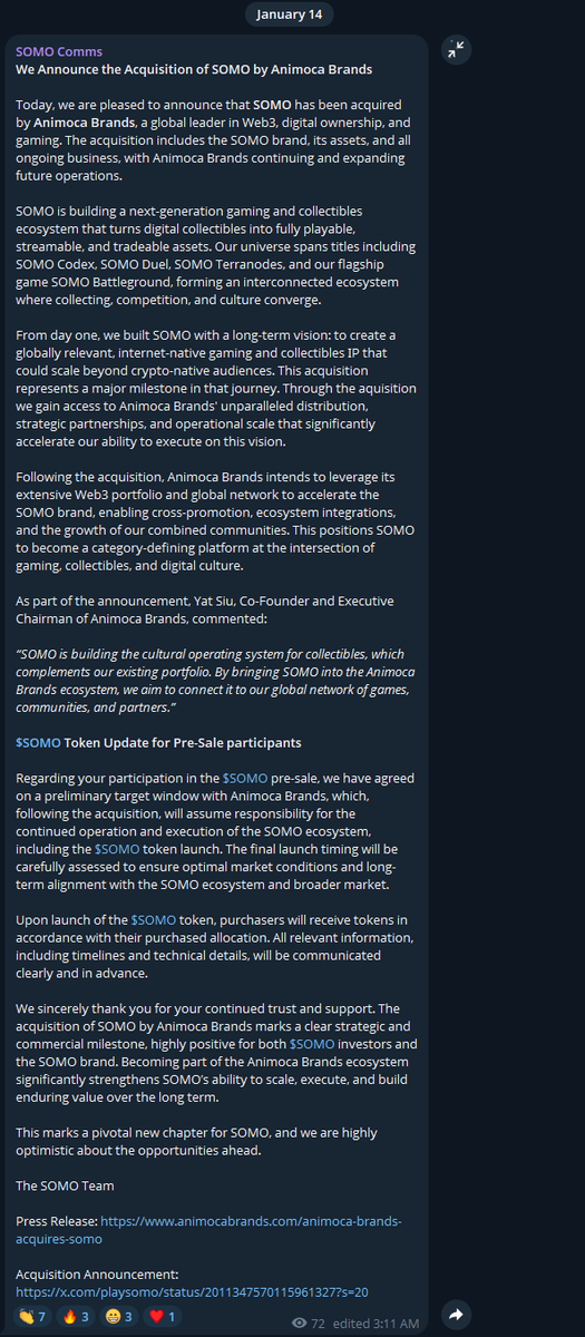 The full press release from <a href="/animocabrands/">Animoca Brands</a> on the purchase of <a href="/playsomo/">SOMO</a> 

I've also attached the full investor message from the SOMO Telegram that will answer question around your $SOMO investment. 

No word yet from Animoca about the Crystal Dash or TapTapTrips Telegram game.