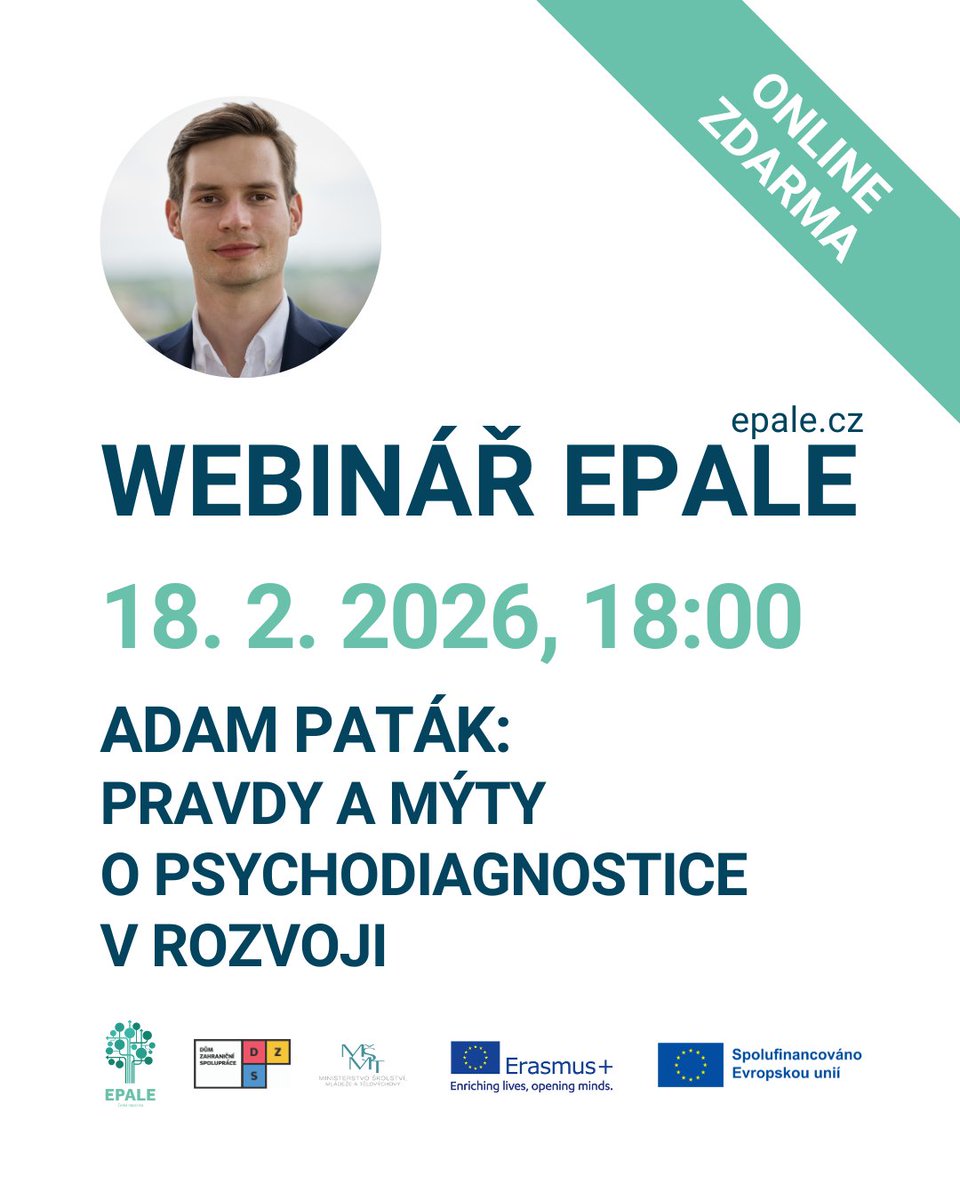 🖥️ Zveme vás na webinář <a href="/EPALE_CZ/">Vzdělávání dospělých</a> na téma Pravdy a mýty o psychodiagnostice v rozvoji. Lektorem bude manažerský psycholog a psychodiagnostik Adam Paták.

🔗 Registrujte se bezplatně zde: us06web.zoom.us/webinar/regist…