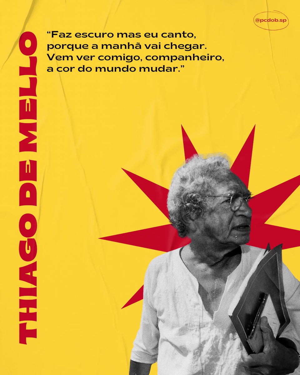 Há 4 anos perdemos Thiago de Mello, um dos grandes poetas engajados na luta revolucionária. “Faz escuro mas eu canto”, um dos mais belos versos de Madrugada Camponesa, foi o lema do 14º Congresso do PCdoB, realizado em Brasília, em 2017.