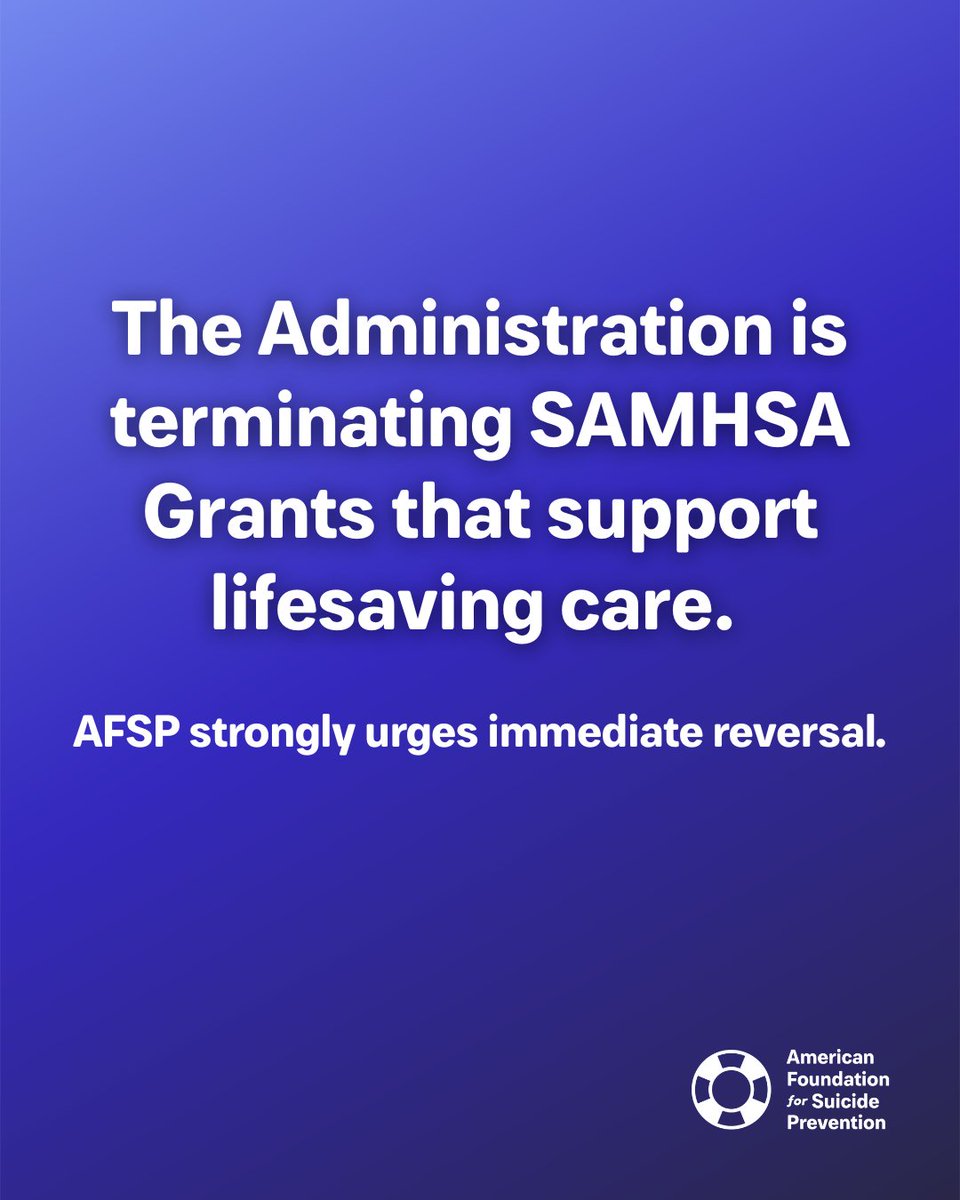 afspnational's tweet image. We are deeply alarmed by the Administration’s decision to terminate federal grants that fund critical suicide prevention and behavioral health services and call for the immediate reversal of this decision.

Read our full statement: afsp.org/story/american…

#AFSPadvocacy