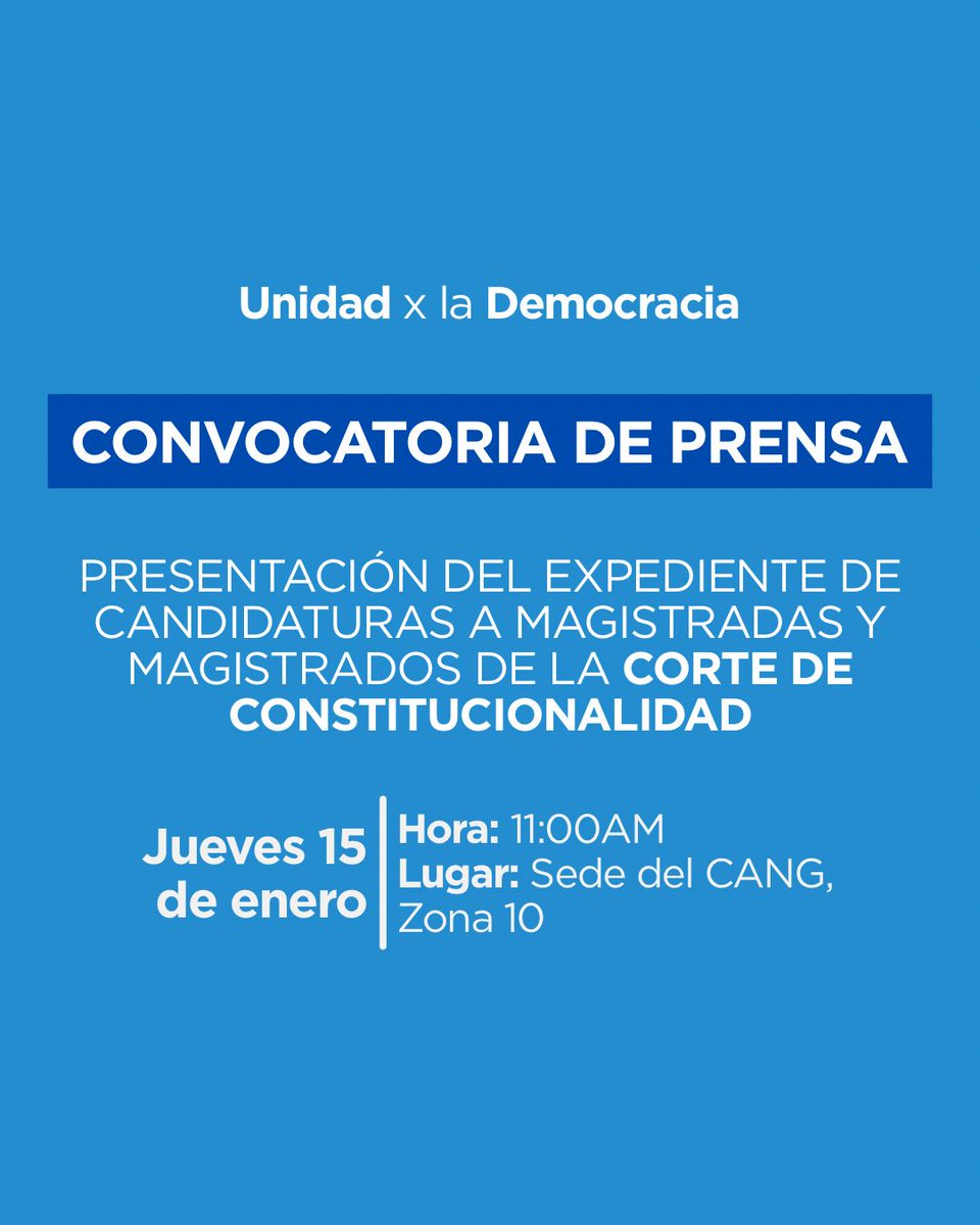 Unidad x Democracia
A nuestros colegas y amigos:

Hemos dado los primeros pasos juntos. Seguimos.
Les invitamos a acompañarnos a la presentación del exp. de candidaturas a magistrados de la <a href="/CC_Guatemala/">CC Guatemala</a>.

📅 15 de enero de 2026
🕚 11:00 horas
📍 CANG, zona 10

Los esperamos!