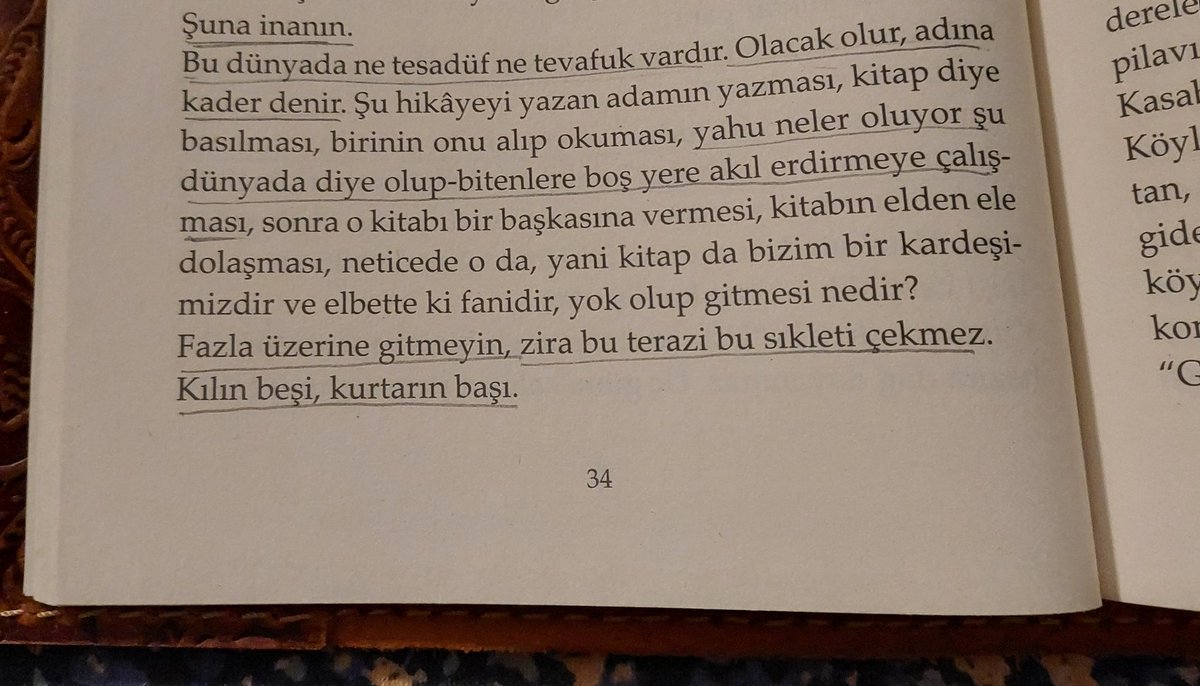 "Şuna inanın.
Bu dünyada ne tesadüf ne tevafuk vardır. Olacak olur, adına kader denir. ... Fazla üzerine gitmeyin, zira bu terazi bu sıkleti çekmez. Kılın beşi, kurtarın başı."

Mustafa KUTLU; Sevincini Bulmak
<a href="/DergahYay/">Dergâh Yayınları</a>