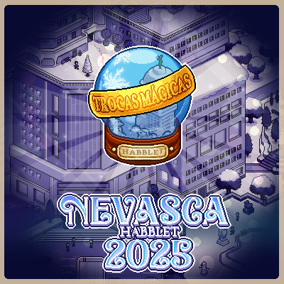 NEVASCA: TROCAS MÁGICAS habblet.city/news/1926-neva…