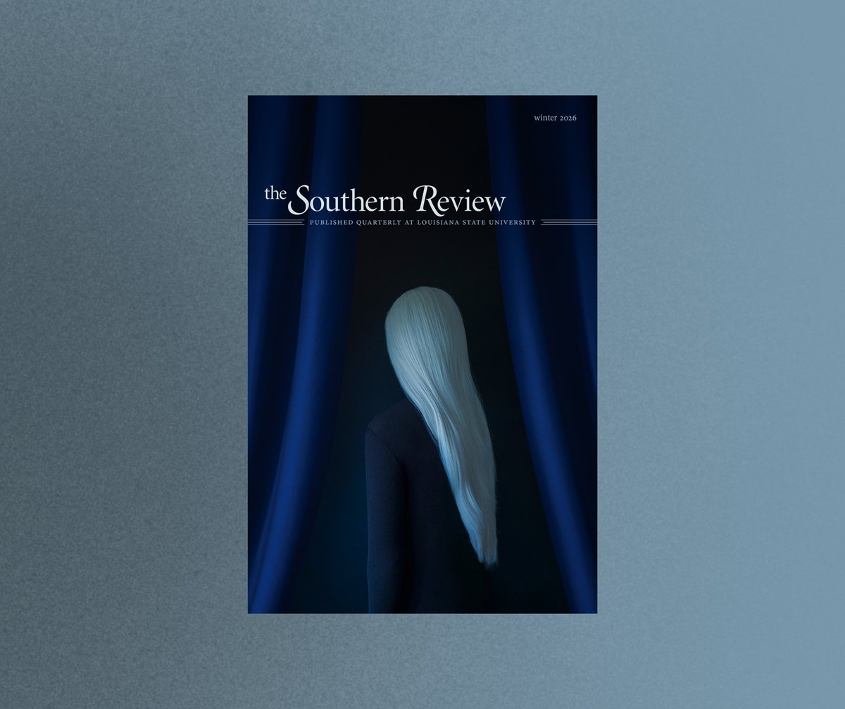 southern_review's tweet photo. Our winter 2026 issue, out now, features three poems from Sharon Olds; fiction from Ladee Hubbard; artwork from @gabriel_isak; a story from Miroslav Penkov, who published his debut in @southern_review 20 years ago; and much more. Explore the issue here: https://t.co/dnfbLn7UZr https://t.co/9FQgly9BDa