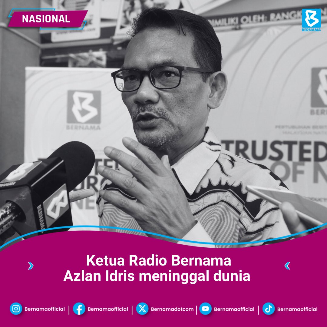 Ketua Radio Bernama Azlan Idris meninggal dunia di Hospital Kuala Lumpur (HKL) awal pagi ini.

Berita pemergian Allahyarham disahkan ahli keluarganya.

Azlan, 58, merupakan antara individu terawal yang menyertai Bernama Radio sejak penubuhannya pada 2007.

#BernamaNews