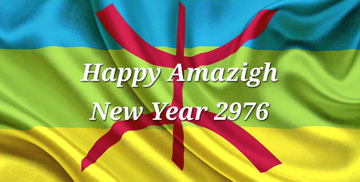 #HappyAmazighNewYear2976 to all Amazigh people around the world!
May this New Year bring you peace, prosperity, good health and strength..
May our Amazigh Culture continue to shine with pride, unity and hope for generations to come..ⵣ
#JoyeuxYennayer2976
#سنة_أمازيغية_سعيدة2976