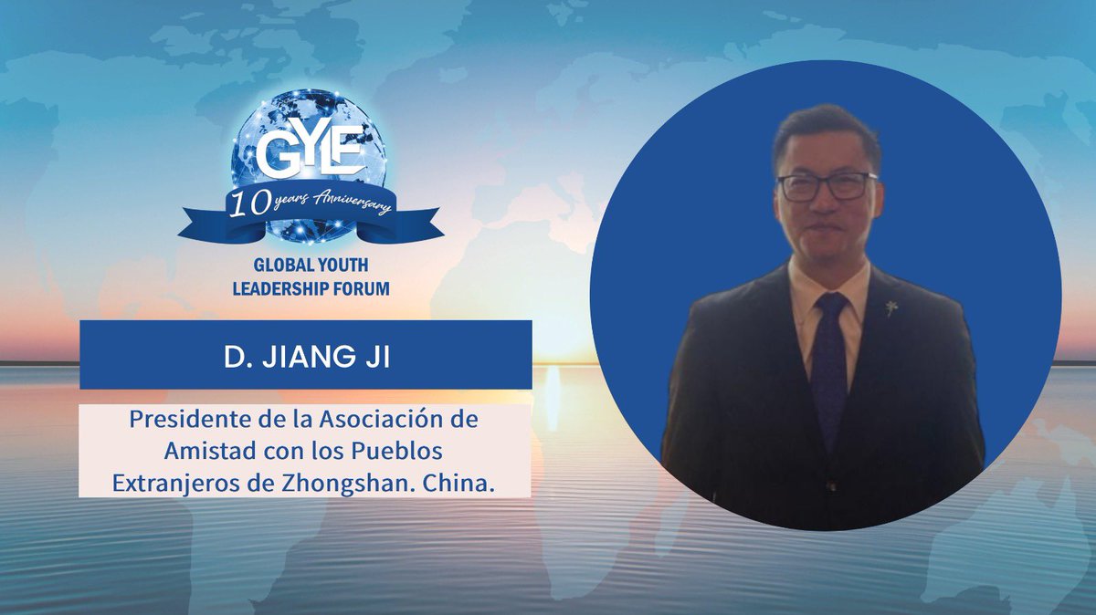 Agradecemos a D. Jiang Ji, Presidente de la Asociación de Amistad con los Pueblos Extranjeros de Zhongshan (China), por su participación en el Global Youth Leadership Forum. #GYLFORUM
---------
We thank Mr. Jiang Ji, President of the Zhongshan Association for Friendship with