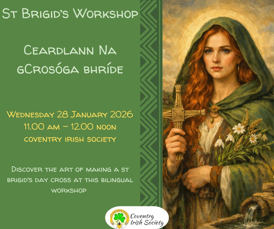 Ceardlann na gCrosóga Bhríde / St Brigid’s Workshop (In Irish &amp; English) 
Weds 28 January 2026 <a href="/CoventryIrish/">Coventry Irish Soc</a> 
11.00am-12.00pm (followed by a Ciorcal Comhrá)
#LáFhéileBríde #StBrigidsDay #SBD #SBD2026
#100DaysofGaeilge #Gaeilge #imbolc