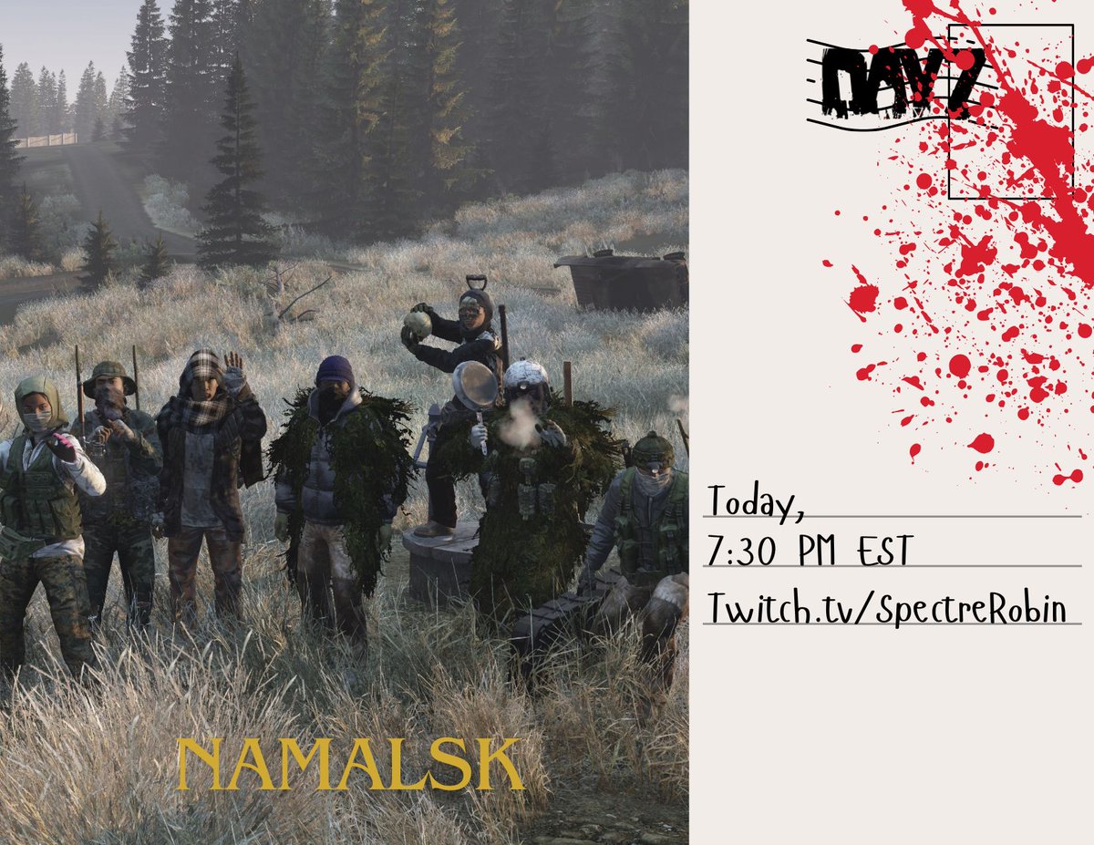 Tonight at 7:30 PM est I'm returning to a proper weekly schedule AND Namalsk!

🟣🔗  In bio

#Twitchstreamer #DayZ
