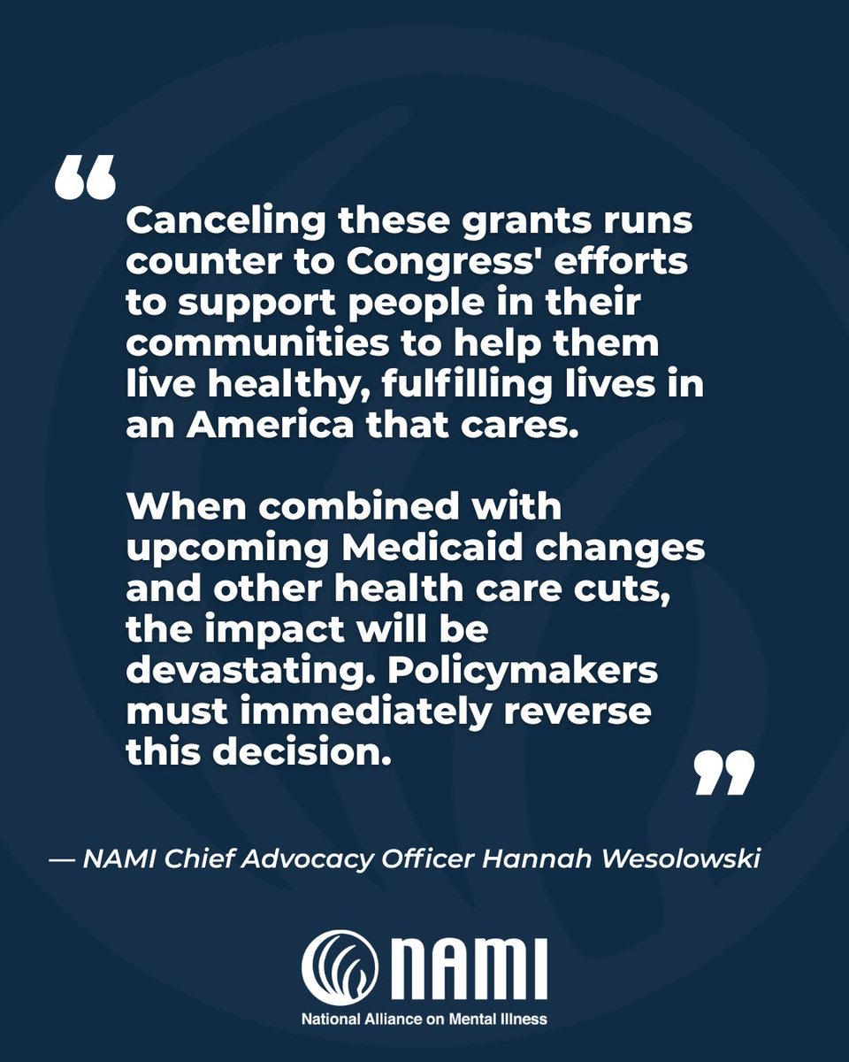 NAMICommunicate's tweet image. Hundreds of SAMHSA grants supporting mental health and substance use services were terminated overnight.

These decisions threaten suicide prevention, overdose prevention, and community-based care nationwide.

Read NAMI’s statement:
📷 nami.org/press-releases…

@NAMIAdvocacy