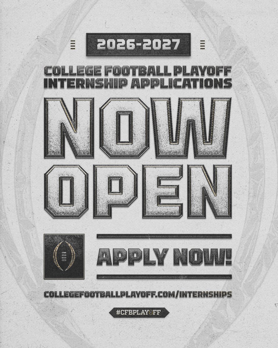 APPLICATIONS NOW OPEN‼️

Apply today at collegefootballplayoff.com/internships

#CFBPlayoff