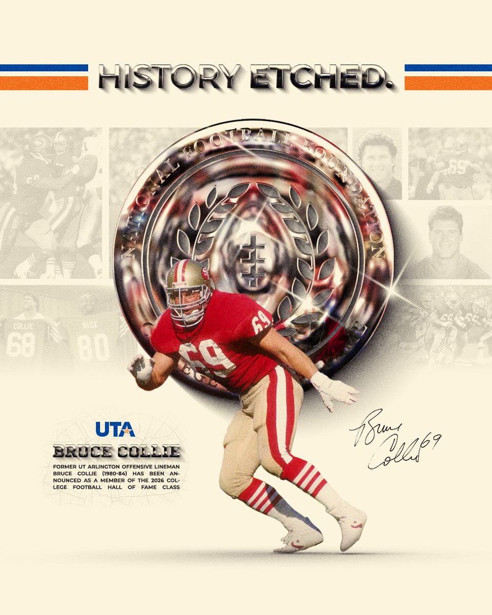 UTAMAVS's tweet image. History Etched. 

Congratulations, UTA alum Bruce Collie, on being selected to the 2026 NFF College Football Hall of Fame

#buckem🐎