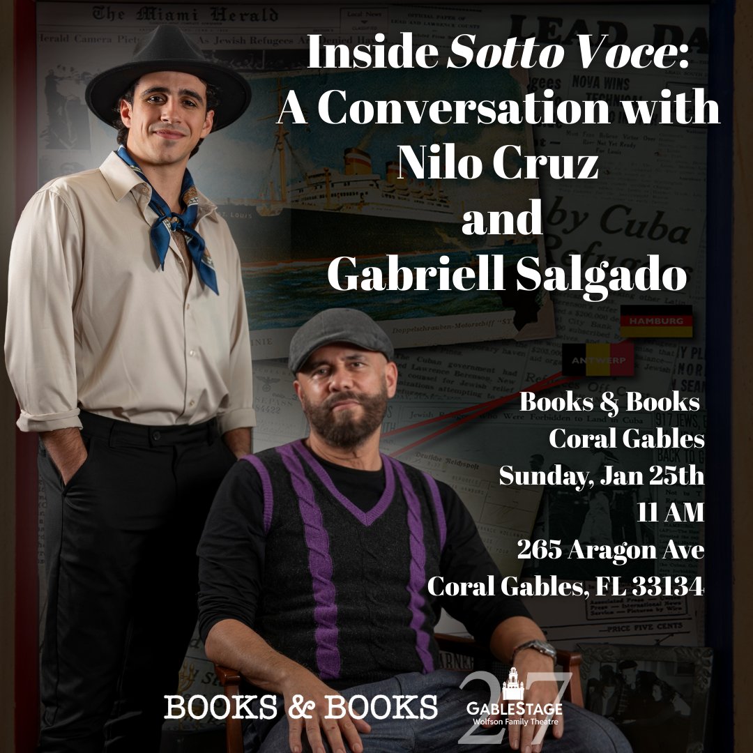gablestage's tweet photo. Join us at Books &amp; Books for a special interview with Nilo Cruz, Pulitzer Prize-winning playwright and writer-director of Sotto Voce, in conversation with leading actor Gabriell Salgado. 

🎟 This event is FREE and open to the public! RSVP: https://t.co/9Cw0tjTLKr https://t.co/WsQ49Es7ps