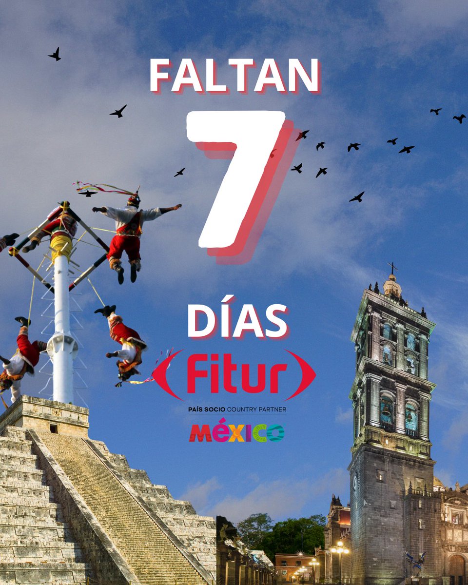 Faltan 7 días para que arranque #FITUR 2026 y México haga historia como País Socio en la feria de turismo más importante del mundo. ⏳🇲🇽

Desde Madrid, nuestro país será el eje de la conversación turística internacional, mostrando su diversidad cultural, gastronómica y natural,