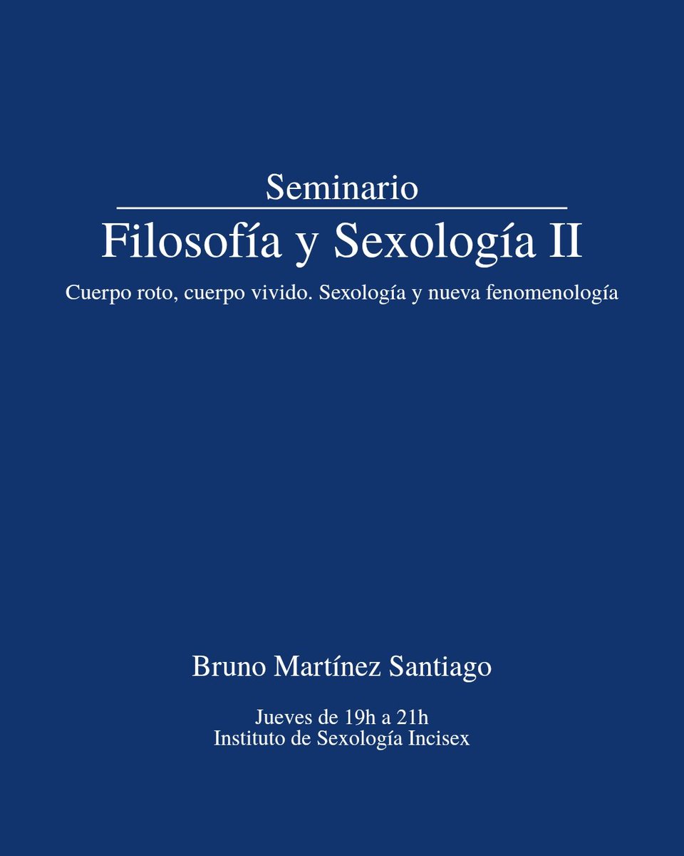 INCISEX's tweet image. Nuevos Seminarios 2026

Seminario Simone de Beauvoir
Por Marcos Sanz Agüero

Seminario Filosofía y Sexología II 
Por Bruno Martínez Santiago 

Más info en
incisex.com