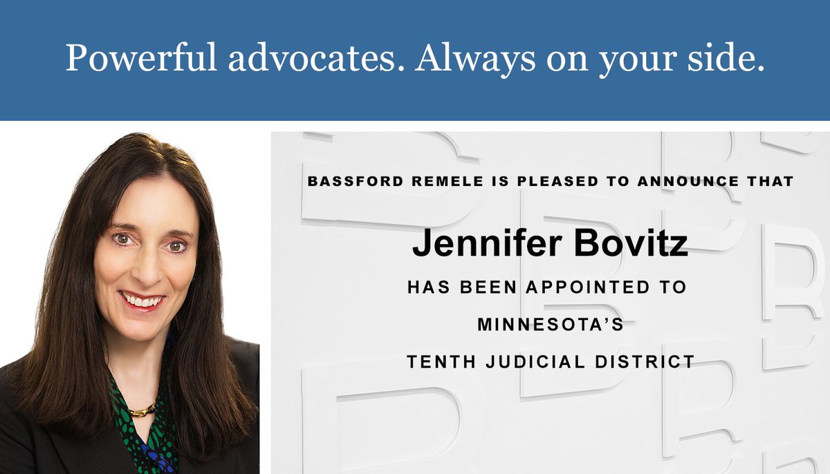 BassfordRemele's tweet photo. Bassford Remele proudly congratulates shareholder Jennifer Bovitz on her appointment as a District Court Judge in Minnesota’s Tenth Judicial District by Governor Tim Walz.
https://t.co/8KVv5hK9OU
#BassfordRemele https://t.co/O1Zbce0MHH