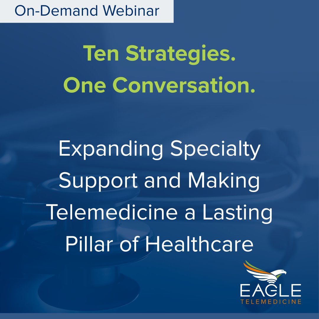 EagleTelemed's tweet photo. NEW ON-DEMAND WEBINAR: Evaluating how telemedicine fits into your organization’s future? Or looking to strengthen existing services? This session shares real-world experience and practical insights for healthcare leaders. #telemedicine #PatientCareDelivery https://t.co/JYArpE4jip https://t.co/1yVlMTTyh2