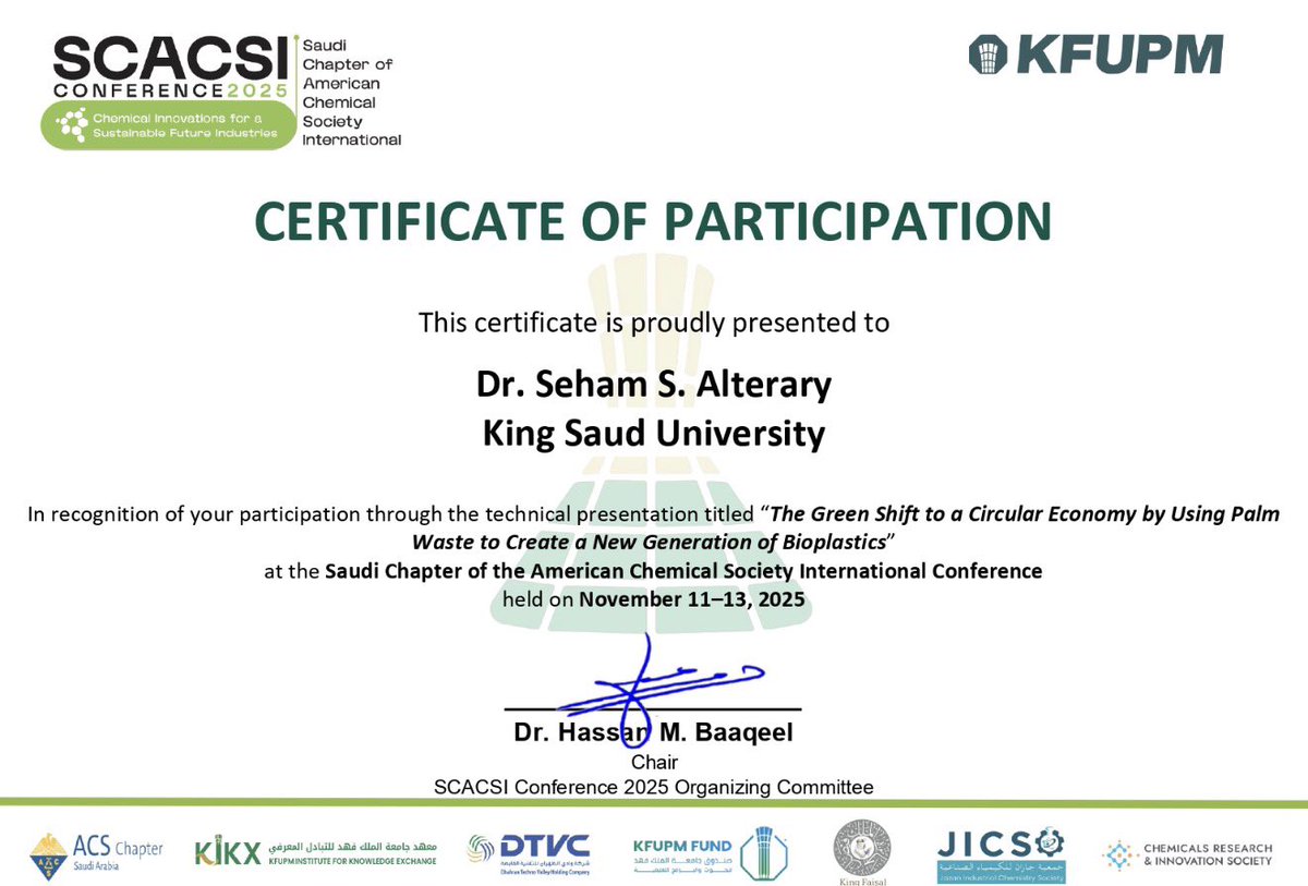 سعدت بمشاركتي في المؤتمر الدولي
#Saudi_Chapter_of_American_Chemical_Scociety_international_Conference_2025 
بعرض بحث بعنوان The Green Shift to Circular Economy Using Palm Waste to Create a New Generation of Bioplastics <a href="/KFUPM/">جامعة الملك فهد للبترول والمعادن | KFUPM</a> <a href="/AmerChemSociety/">American Chemical Society</a> <a href="/Ksu_Chem_Dept/">قسم الكيمياء - كلية العلوم</a> <a href="/CSCIENCE_KSU/">كلية العلوم-جامعة الملك سعود</a>