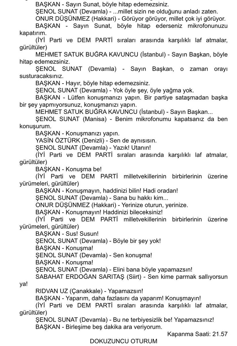 İYİ Parti Milletvekili Şenol Sunat konuşma yaptığı sırada tarafsızlığını koruması gereken meclis başkanı Pervin Buldan, Sunat’a “Sus, konuşma, haddini bil, mikrofonunu kapatırım, daha fazlasını yaparım” gibi ifadeler kullanıp tehditler savuruyor. 

Bu ne rezillik? <a href="/TBMMresmi/">TBMM</a>