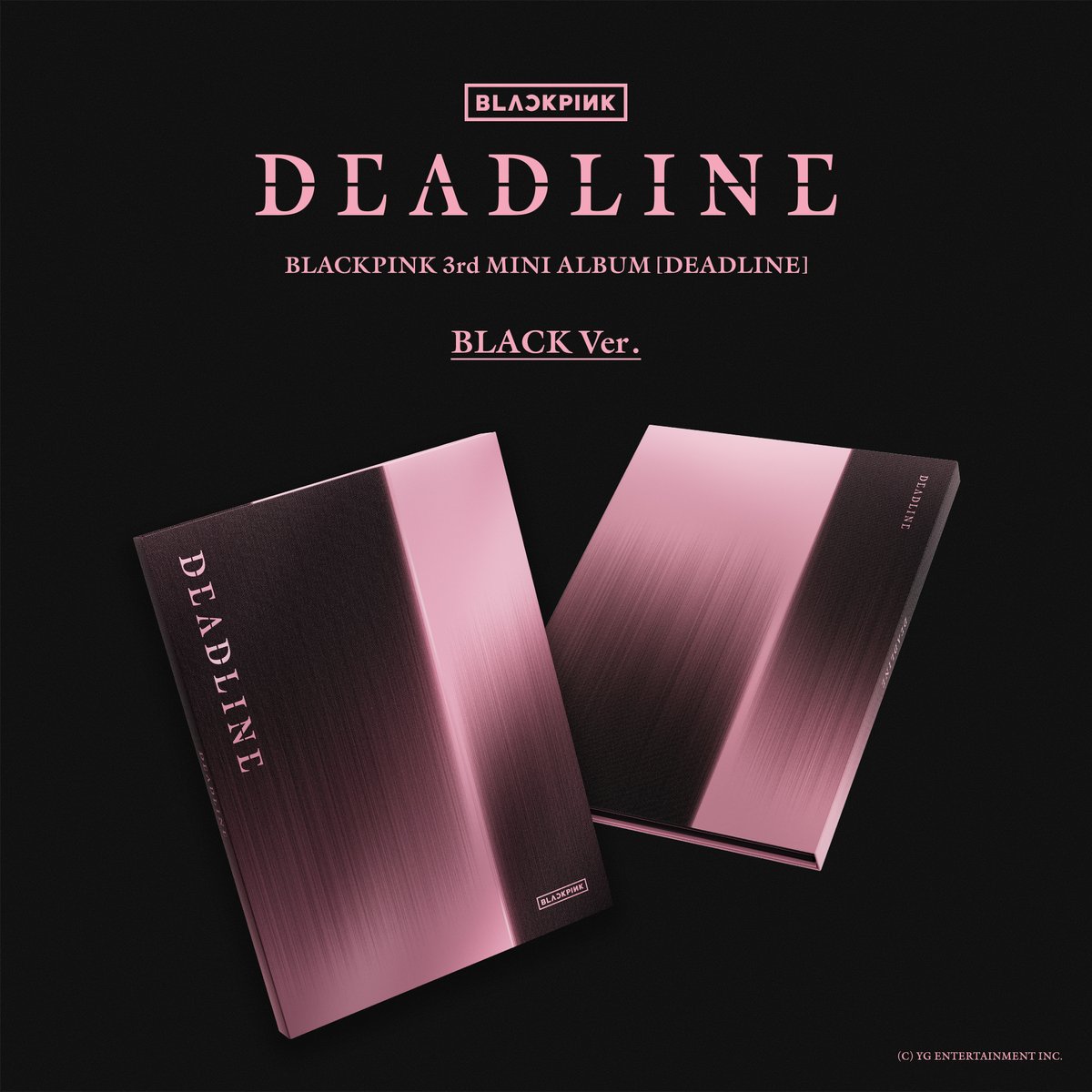 BLACKPINK's tweet image. 📢#BLACKPINK 3rd MINI ALBUM [DEADLINE] 발매 안내 공지

세계 최정상 아티스트로 확고히 자리매김한 블랙핑크의 독보적인 존재감을 증명하는 BLACKPINK 3rd MINI ALBUM [DEADLINE] BLACK / PINK Ver.이 발매됩니다.

PRE-ORDER LINK  ➡️orcd.co/blackpink-dead…

#블랙핑크 #3rdMINIALBUM #DEADLINE…