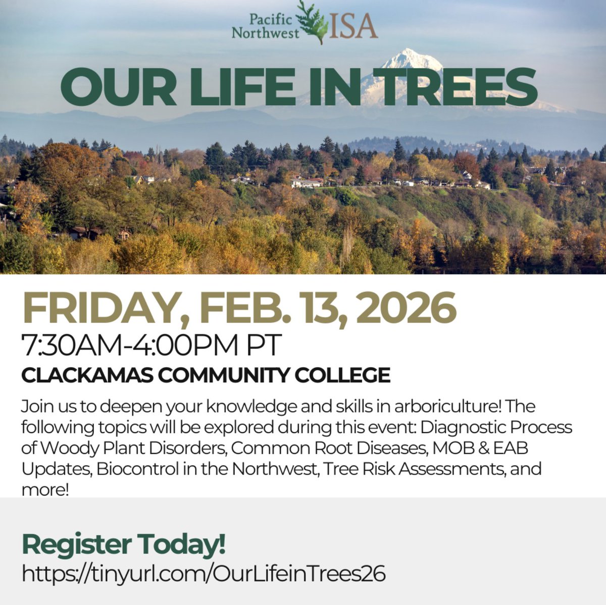 Join us for a one-day instructional workshop at Clackamas Community College with hands-on sessions, expert talks, and meaningful networking. Save your seat before prices go up tomorrow. See you there! tinyurl.com/OurLifeinTrees…