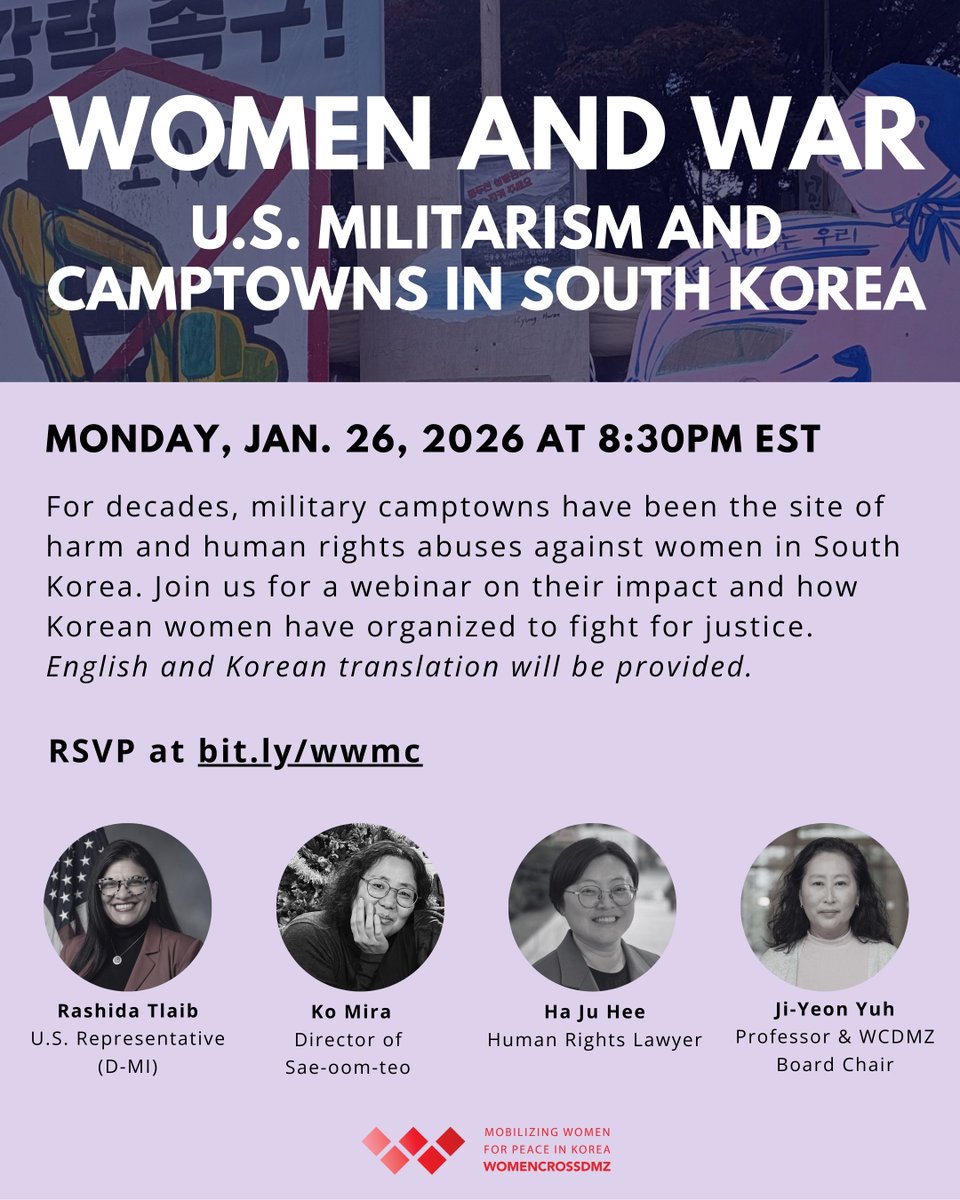 🔔 Join us on Monday 1/26 for a webinar on the history and impact of U.S. militarism and camptowns in Korea and how Korean women are organizing for justice. Rep. <a href="/RashidaTlaib/">Rashida Tlaib</a> will share remarks alongside our speakers. RSVP at bit.ly/wwmc