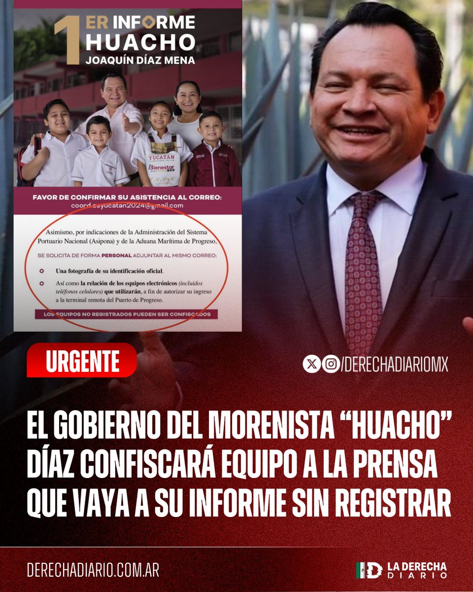 🚨🇲🇽 | #URGENTE El gobernador morenista de Yucatán, Joaquín Díaz Mena, confiscará los equipos de los reporteros que vayan a su primer informe de gobierno que no estén registrados previamente porque quiere evitar a la prensa que lo critique.