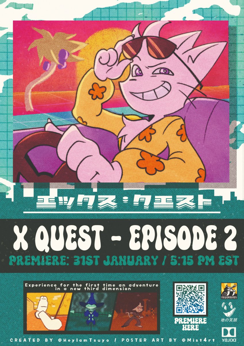 X QUEST - EPISODE 2
[Coming this 31st Jan at 5:15 PM EST]