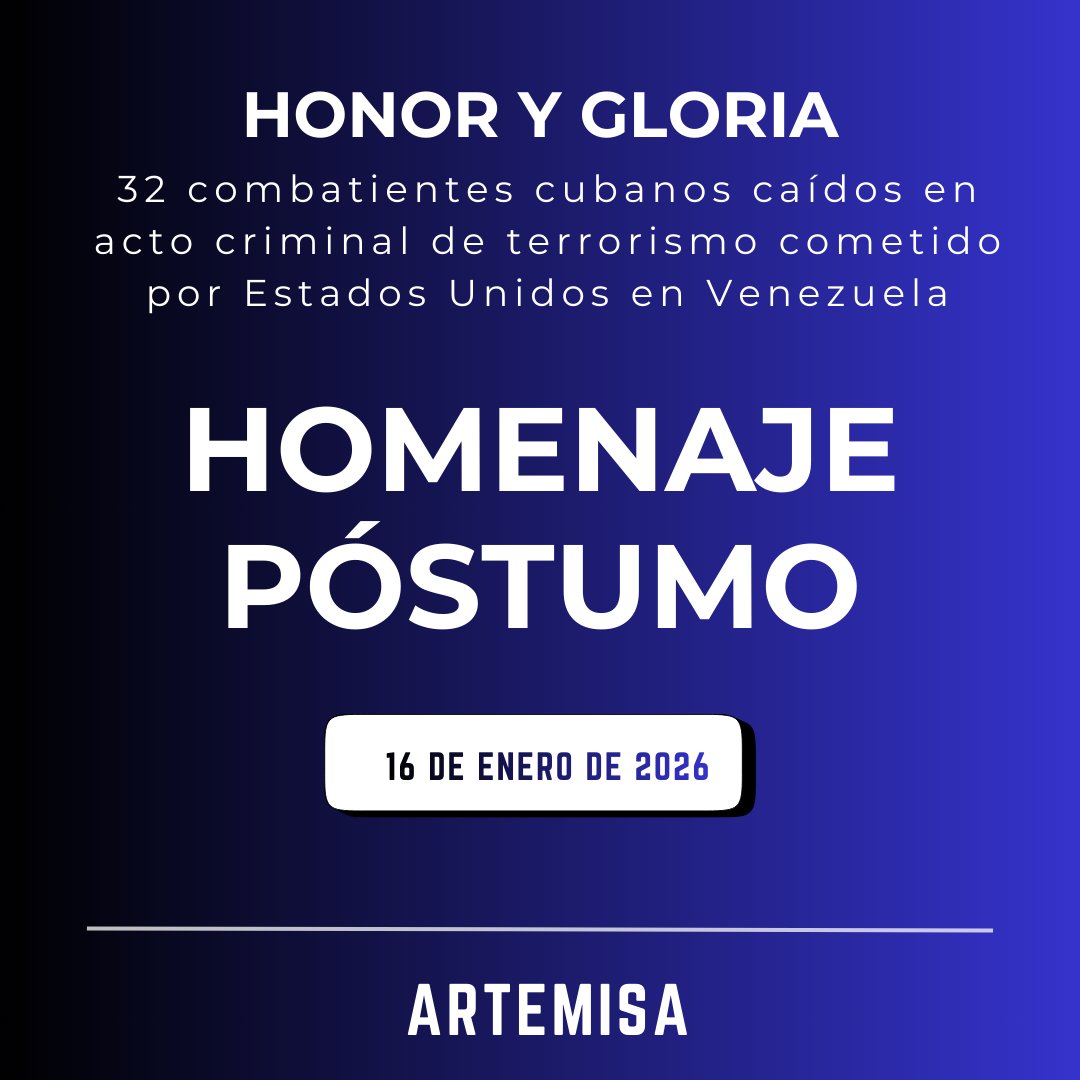 Este viernes #Artemisa se concentrará en su parque Libertad para una jornada de homenaje a los 32 combatientes caídos en #Venezuela. <a href="/cubadebatecu/">Cubadebate</a> #CubaEstáFirme #CubaHonra #CubaVencerá #CubaPorLaVida #ArtemisaJuntosSomosMás <a href="/GobiernoArt/">Gobierno Provincial de Artemisa</a> <a href="/DrRobertoMOjeda/">Dr. Roberto Morales Ojeda</a> <a href="/CubaONEI/">Oficina Nacional de Estadística e Información Cuba</a>