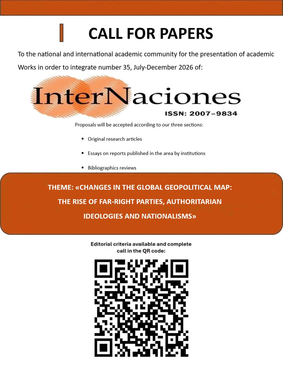inter_naciones's tweet photo. ¡Nueva Convocatoria abierta para el número 35 InterNaciones! 🌍📷Te invitamos a enviar tus manuscritos. Consulta el QR del post.  📷

#InterNaciones #Geopolítica #mapas https://t.co/Ie1y3jnLyh