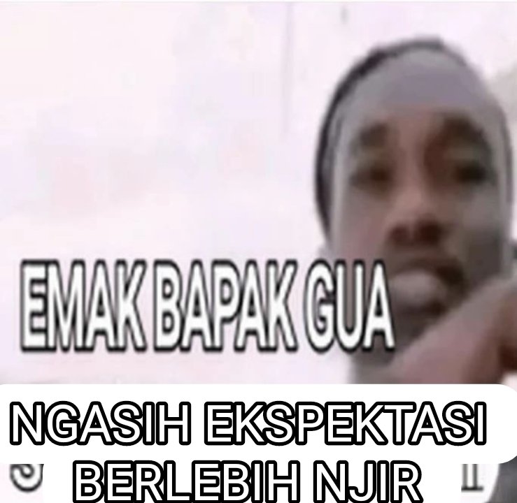 firzadwp's tweet image. ga sanggup gw