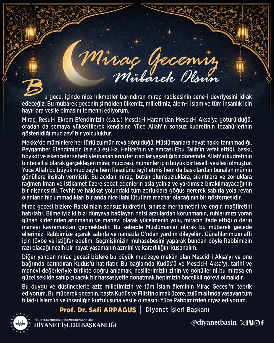 Diyanet İşleri Başkanı Prof. Dr. Safi Arpaguş’tan Miraç Gecesi mesajı

diyanet.gov.tr/tr-TR/Kurumsal…