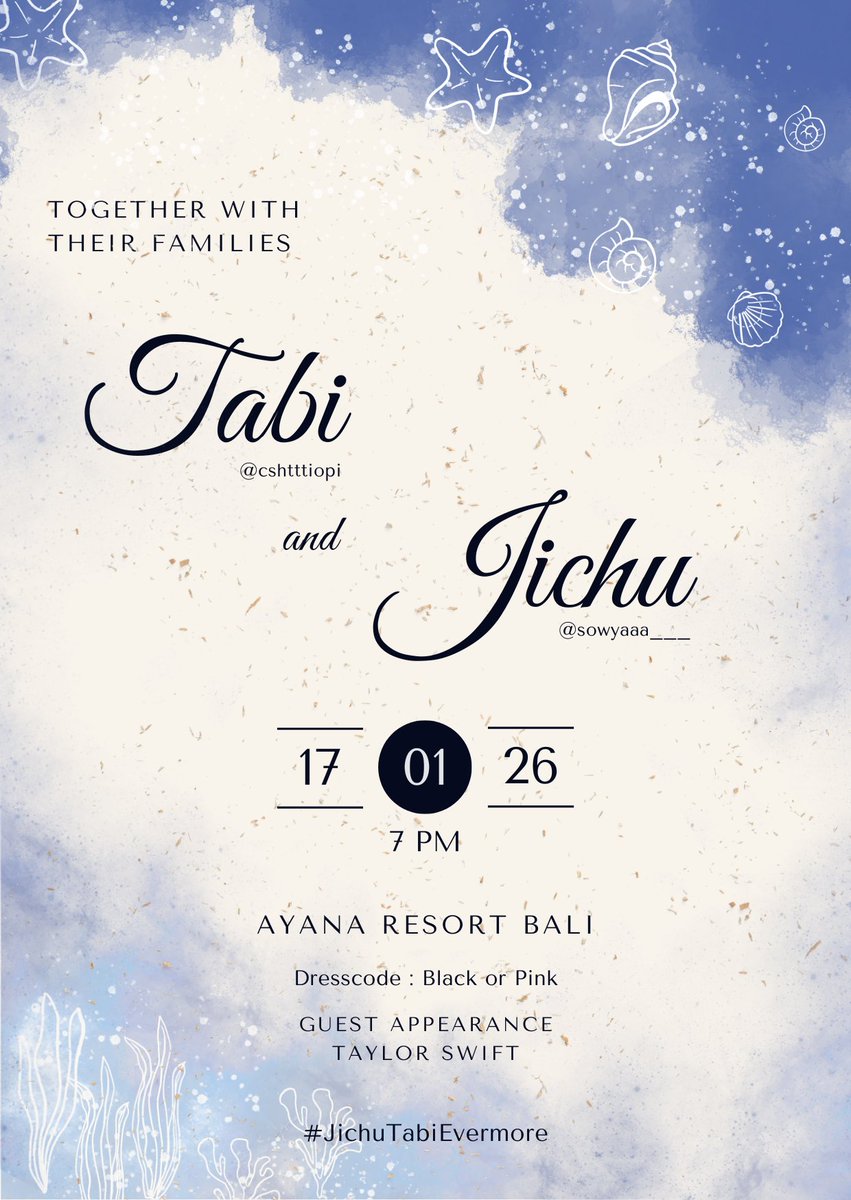 ㅤ
❀⸙͎ With blessings from their families, Tabi and Jichu joyfully invite you to their wedding ceremony.

<a href="/cshtttiopi/">Tabi</a> ♡ <a href="/sowyaaa___/">Jichu</a>
🗓 Saturday, January 17th, 2026
🕖 7.00 PM
🏩 Ayana Resort Bali
🧥 Black or Pink
🎤 Taylor Swift

#JichuTabiEvermore
ᅠ ᅠ