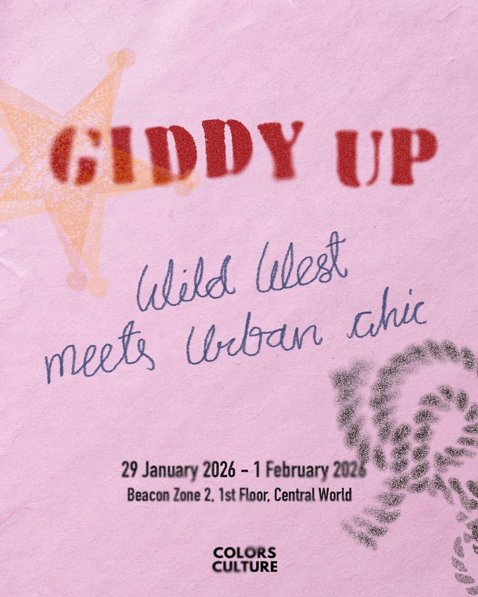GIDDY UP 🤠
Wild West Meets Urban Chic

Ride into style.
Saddle up.
It’s time to Giddy Up.

🗓 29 January – 1 February 2026
 📍 Beacon Zone 2, 1st Floor, CentralWorld

#GiddyUp
#WildWestMeetsUrbanChic
#ColorsCulture