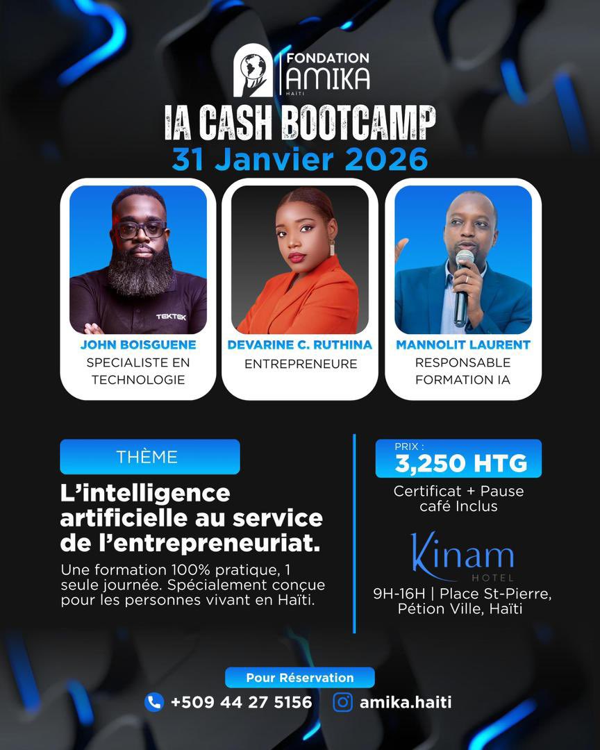 TekTek ap sou teren an, kote teknoloji pwal rankontre antreprenarya.

Nou gen plezi anonse patisipasyon John Boisguéné, espesyalis nan zafè teknoloji ak fondatè TekTek, kòm entèvenan nan IA Cash Bootcamp ke  Fondation AMIKA ap òganize, jou 31 janvye 2026 lan.

 fòmasyon an :