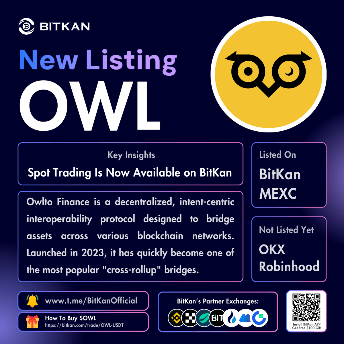🔥 New Listing: @Owlto_Finance #OWL spot trading pair is now available for  trade on BitKan Crypto Exchange $OWL Spot Trading Pair:  https://t.co/XeqNLUSubZ Official #BitKan Announcement  https://t.co/3XNJ6ZJLOj Free $100 New User Sign-Up Gift: