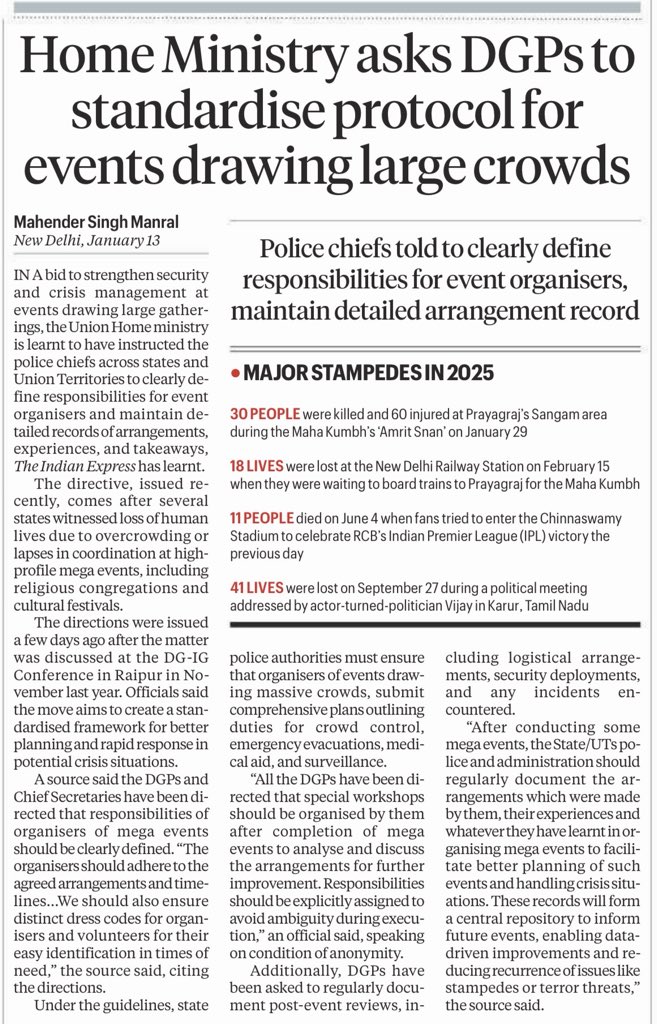 DGPs and Chief Secretaries have been directed by the MHA that responsibilities of organisers of mega events should be clearly defined. The organisers should adhere to the agreed arrangements and timelines… They should also ensure distinct dress codes for organisers and