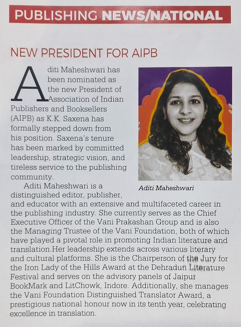 Vani_Prakashan's tweet photo. Congratulations to Aditi Maheshwari (CEO, Vani Prakashan Group) on being nominated as the new President of the Association of Indian Publishers and Booksellers.
#Publishing #Books #AIPB #LeadershipAnnouncement #IndiaReads https://t.co/51aU8UZpJa
