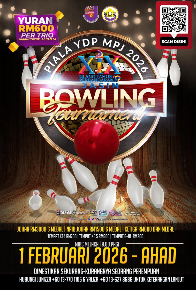 PERTANDINGAN BOLING PIALA YDP MPJ 2026 TERTUTUP AGENSI

1 Februari 2026 (Ahad)
9.00 Pagi
MIBC Ayer Keroh
Yuran Penyertaan: RM600 (Pertrio)
Setiap pasukan dimestikan sekurang-kurangnya seorang perempuan!

Sebarang pertanyaan:
Junizza : 013-7701105
Yaliza : 013-6278686