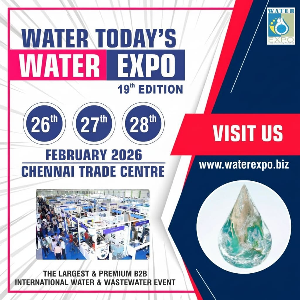 Where the Water Industry Comes Together! 
Join India’s leading B2B Water &amp; Wastewater Expo. Uniting global experts &amp; sustainable solutions.
Feb 26–28, 2026 |Chennai Trade Centre 
zurl.co/aeSTB 
info@watertoday.org |+91 73393 79268

#WaterToday #B2B #WaterExpo #Chennai