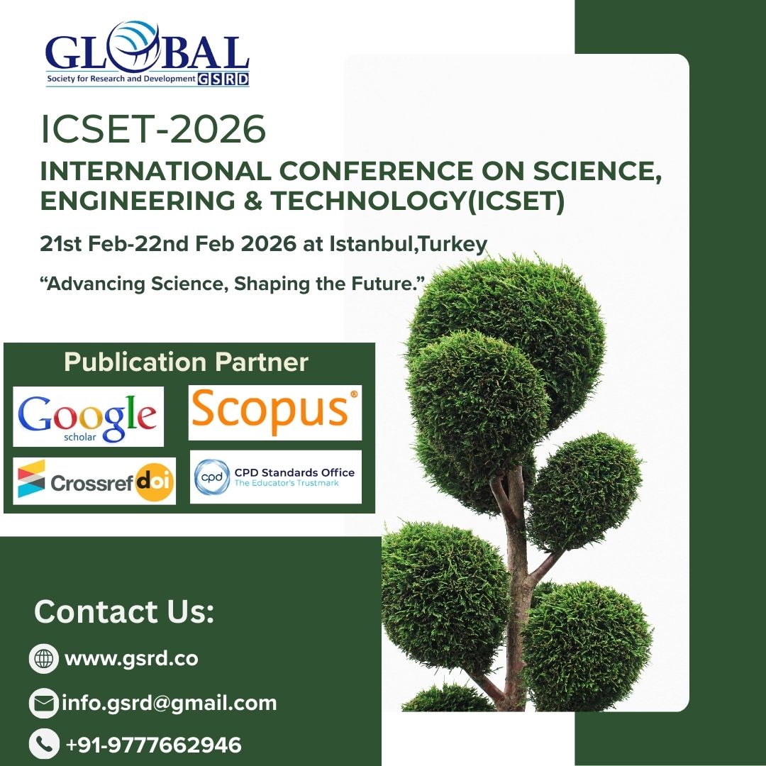 gsrdconferences's tweet photo. International Conference on Science, Engineering &amp; Technology (ICSET),21st–22nd February 2026 in Istanbul, Turkey, 
🔗 https://t.co/dtK57yiWOb
#ICSET2026 #Istanbul #science #EngineeringExcellence #technology #internationalconference #GSRD https://t.co/93rlrn0QNe