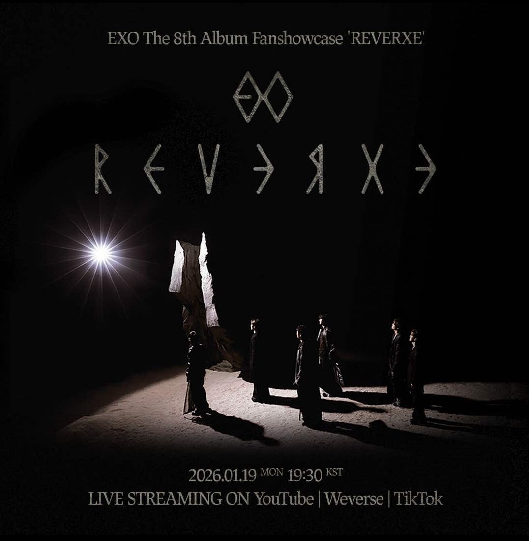 EXO The 8th Album FanShowcase "REVERXE" will be livestreamed on January 19 from 7:30pm KST on Weverse, Tiktok &amp; Youtube!