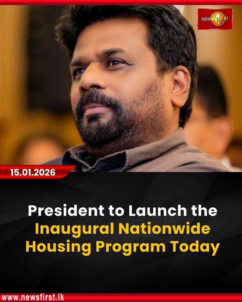 NewsfirstSL's tweet image. President to Launch the Inaugural Nationwide Housing Program Today

Details: english.newsfirst.lk/2026/01/15/pre…

#housingprogram #President #AKD #LatestNews