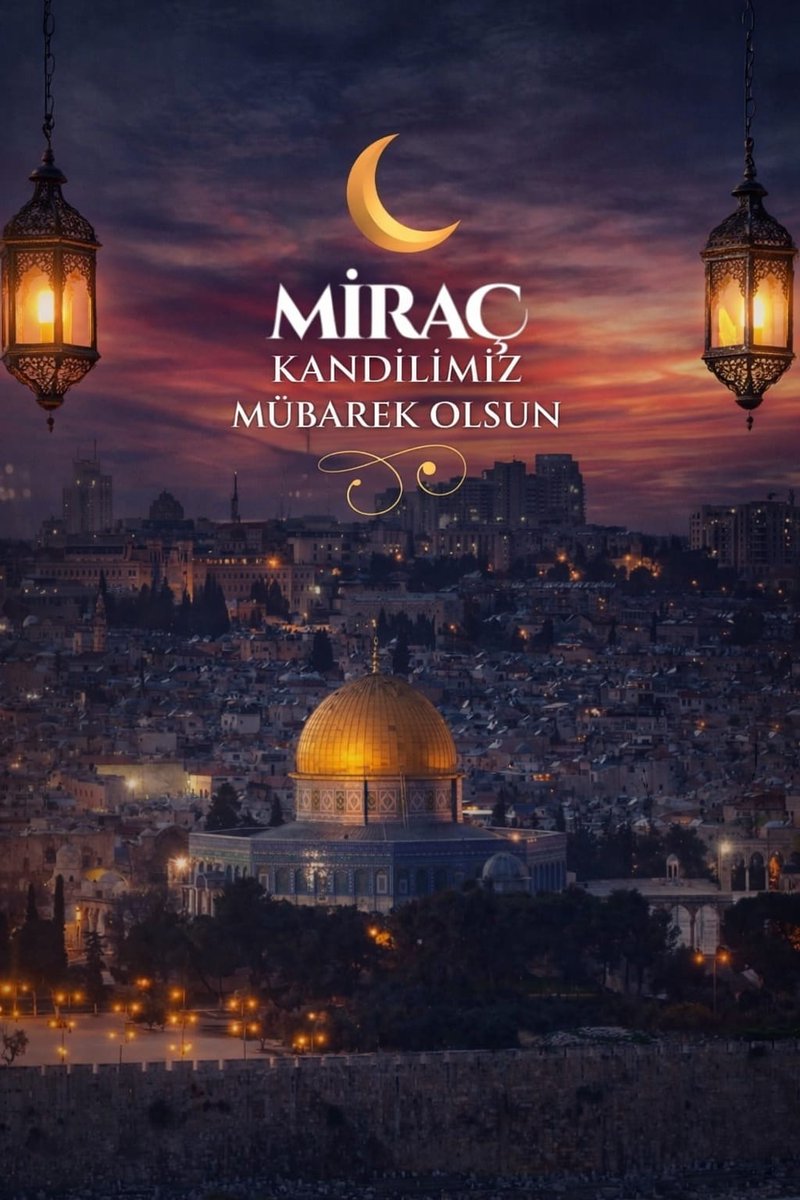 Miraç Kandilimiz mübarek olsun.

#MiraçKandili