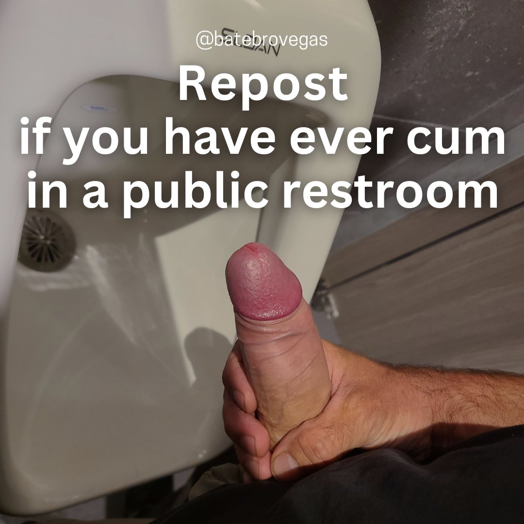 Retweet if you have ever cum in a public restroom.