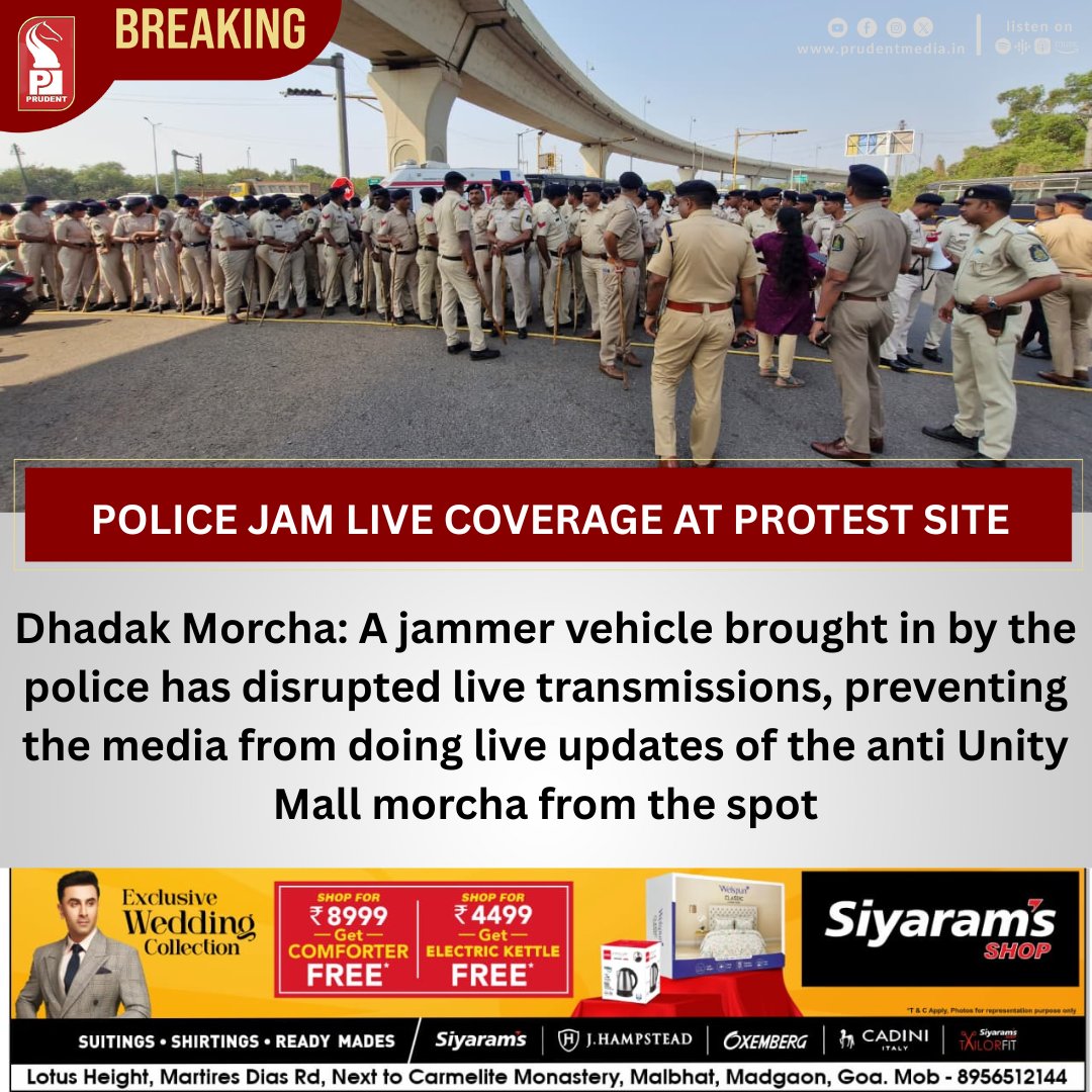 prudentgoa's tweet photo. Dhadak Morcha: A jammer vehicle brought in by the police has disrupted live transmissions, preventing the media from doing live updates of the anti Unity Mall morcha from the spot

#DhadakMorcha #AntiUnityMall #UnityMallProtest #MediaFreedom #PressFreedom #GoaNews #Chimbel https://t.co/d418ehFUpM