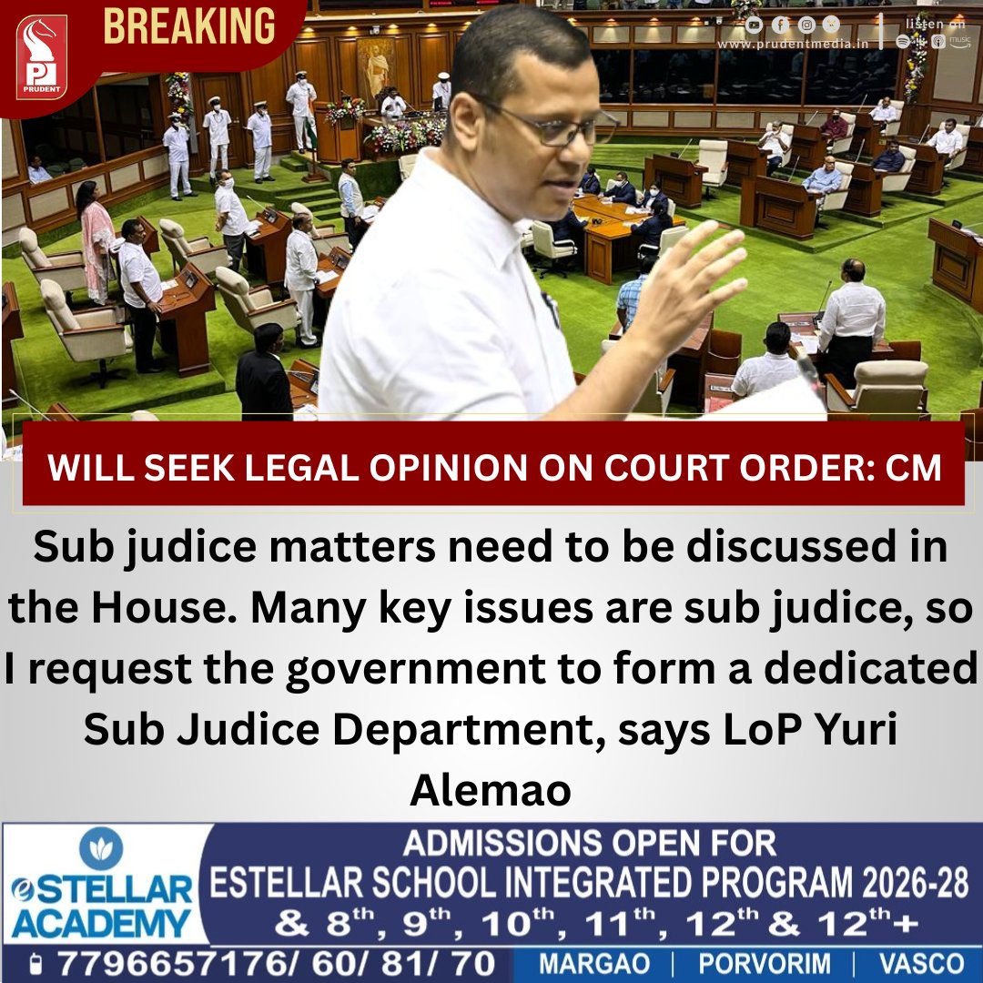 prudentgoa's tweet photo. Sub judice matters need to be discussed in the House. Many key issues are sub judice, so I request the government to form a dedicated Sub Judice Department, says LoP Yuri Alemao

#SubJudice #GoaAssembly #YuriAlemao #LeaderOfOpposition #LegislativeDebate #GoaPolitics https://t.co/BGdLLDMiso