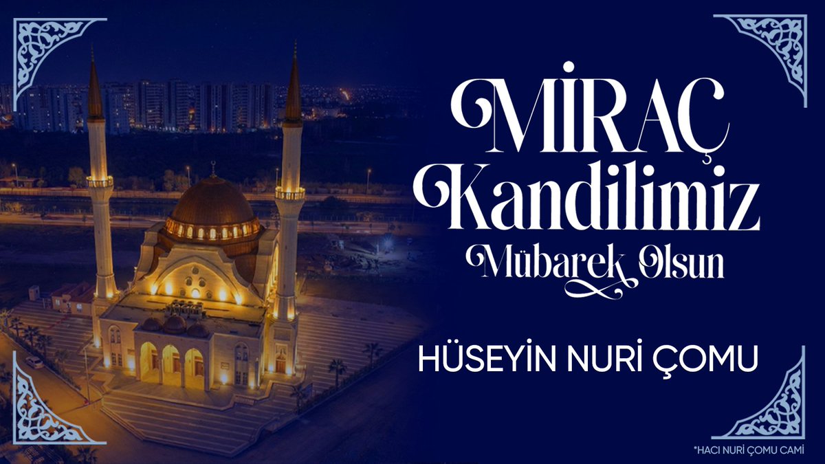 Tum Islam aleminin #MiracKandili ni tebrik ediyor, bu mubarek gecenin tum insanliga hayirlar getirmesini Rabbimden niyaz ediyorum.